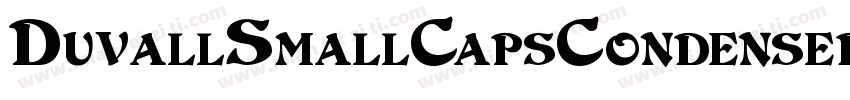 DuvallSmallCapsCondensed Bold字体转换